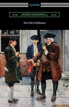 Coperta cărții 'The Life of Johnson - James Boswell'