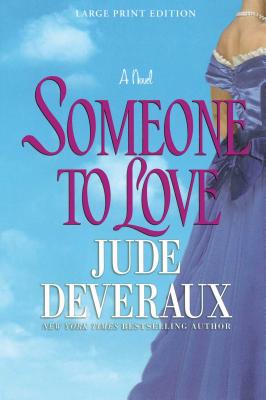 Someone to Love - Jude Deveraux