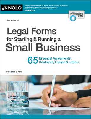 Legal Forms for Starting & Running a Small Business: 65 Essential Agreements, Contracts, Leases & Letters - Fred S. Steingold