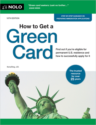 How to Get a Green Card - Ilona Bray