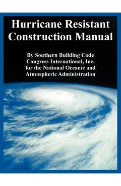 Coperta cărții 'Hurricane Resistant Construction Manual - Southern Building Code Congress Intl'