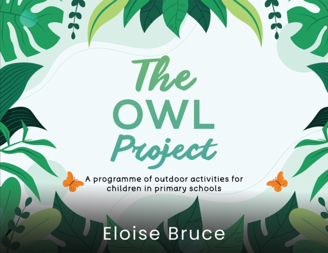 The Owl Project - Eloise Bruce