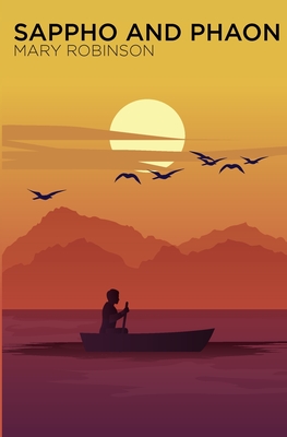 Coperta cărții 'Sappho and Phaon - Mary Robinson'