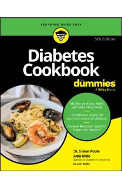 Diabetes Cookbook for Dummies - Amy Riolo