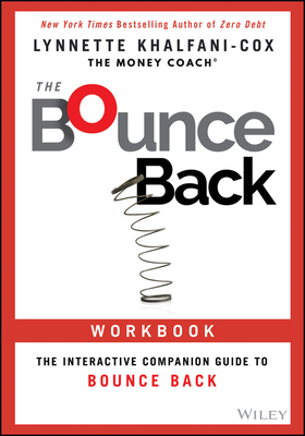 The Bounce Back Workbook: The Interactive Companion Guide to Bounce Back - Lynnette Khalfani-cox