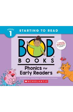 Bob Books - Phonics for Early Readers Hardcover Bind-Up Phonics, Ages 4 and Up, Kindergarten (Stage 1: Starting to Read) - Liza Charlesworth
