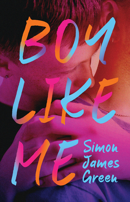 Boy Like Me - Simon James Green