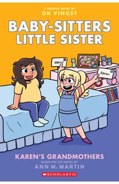 Coperta cărții 'Karen's Grandmothers: A Graphic Novel (Baby-Sitters Little Sister #9) - Ann M. Martin'