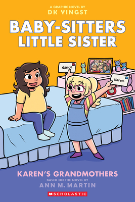 Karen's Grandmothers: A Graphic Novel (Baby-Sitters Little Sister #9) - Ann M. Martin