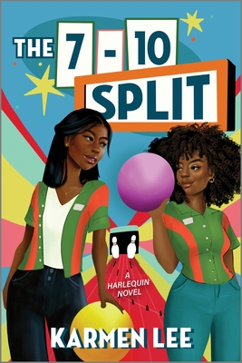 The 7-10 Split: A Romantic Comedy - Karmen Lee