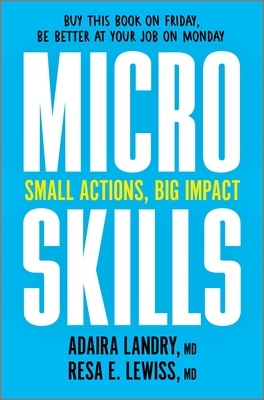 Microskills: Small Actions, Big Impact - Adaira Landry