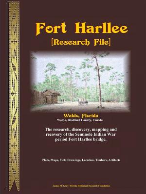 Fort Harllee - James M. Gray