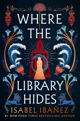 Where the Library Hides - Isabel Ibaez