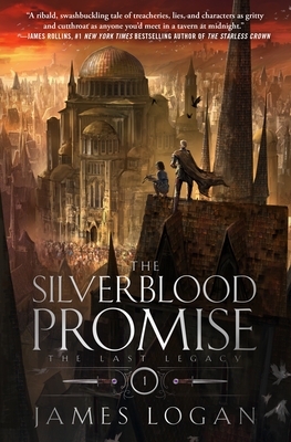 Coperta cărții 'The Silverblood Promise - James Logan'