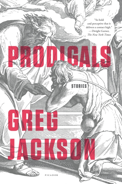 Prodigals: Stories - Greg Jackson