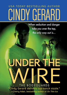 Under the Wire - Cindy Gerard