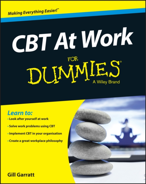 CBT At Work For Dummies - Gill Garratt