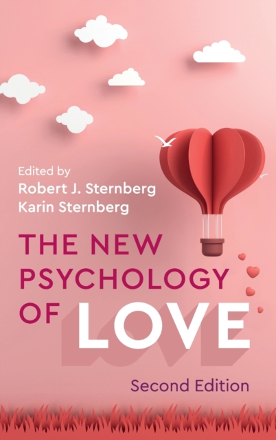 The New Psychology of Love - Robert J. Sternberg