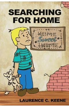 Coperta cărții 'Searching for Home - Laurence C. Keene'