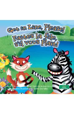 Coperta cărții 'Get in Line, Please! (Faites La File, s'Il Vous Plaît!) Bilingual Eng/Fre - David Armentrout'