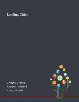 Leading Cities - Leonora Grcheva