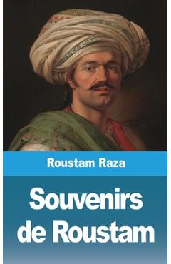 Coperta cărții 'Souvenirs de Roustam - Roustam Raza'