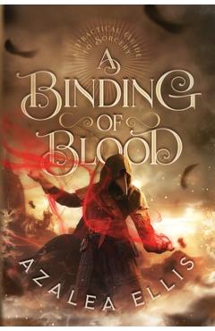 Coperta cărții 'A Binding of Blood - Azalea Ellis'