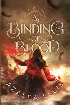 Coperta cărții 'A Binding of Blood - Azalea Ellis'