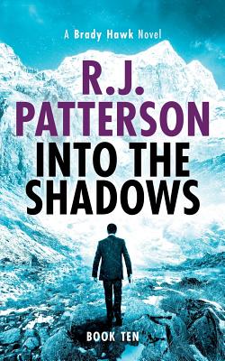 Into the Shadows - R. J. Patterson