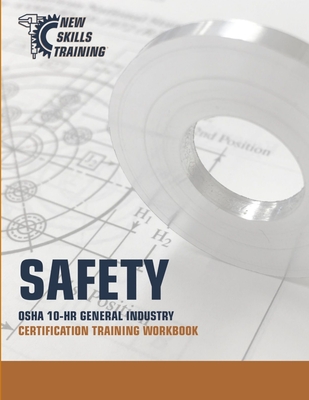 Safety: OSHA 10-HR General Industry Certification Training Workbook - Mark Ferguson