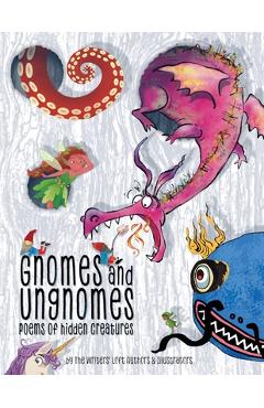 Coperta cărții 'Gnomes & Ungnomes: Poems of Hidden Creatures - Audrey Day-williams'
