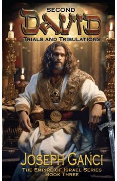 Poza produsului Second David Trials and Tribulations - Joseph Ganci