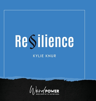 Coperta cărții 'Resilience - Kylie Knur'