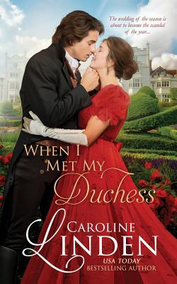 When I Met My Duchess - Caroline Linden