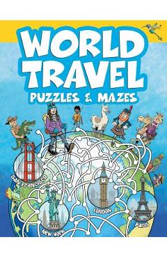 Coperta cărții 'World Travel Puzzles & Mazes - Whelon Chuck'