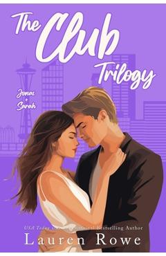 Coperta cărții 'The Club Trilogy - Lauren Rowe'