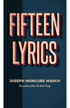 Coperta cărții 'Fifteen Lyrics - Joseph Moncure March'