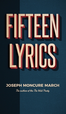 Coperta cărții 'Fifteen Lyrics - Joseph Moncure March'