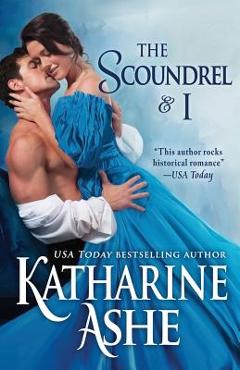Coperta cărții 'The Scoundrel and I: A Novella - Katharine Ashe'
