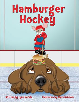 Hamburger Hockey: Children's Edition - Steve Mcginnins