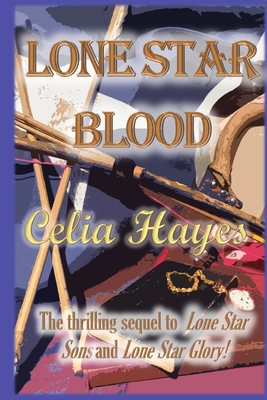 Coperta cărții 'Lone Star Blood - Celia Hayes'