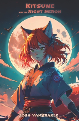 Kitsune and the Night Heron - Josh Vanbrakle