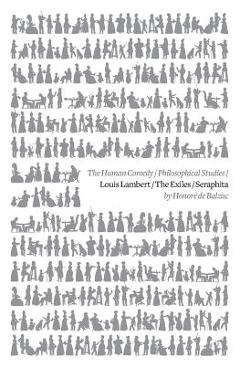 Poza produsului Louis Lambert / The Exiles / Seraphita - Honore De Balzac