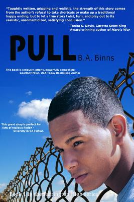 Pull - B. A. Binns