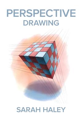 Perspective Drawing - Sarah Haley