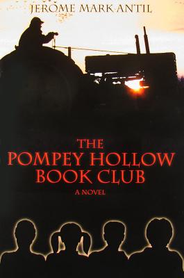The Pompey Hollow Book Club - Jerome Mark Antil