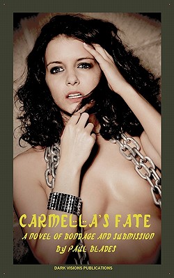 Carmella's Fate - Paul Blades