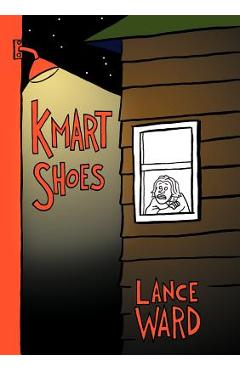 Coperta cărții 'Kmart Shoes - Lance Ward'