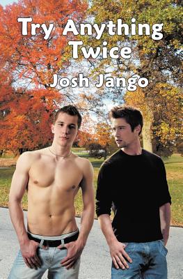 Coperta cărții 'Try Anything Twice - Josh Jango'