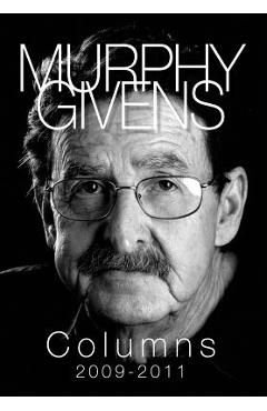 Coperta cărții 'Columns 2009 - 2011 - Murphy Givens'